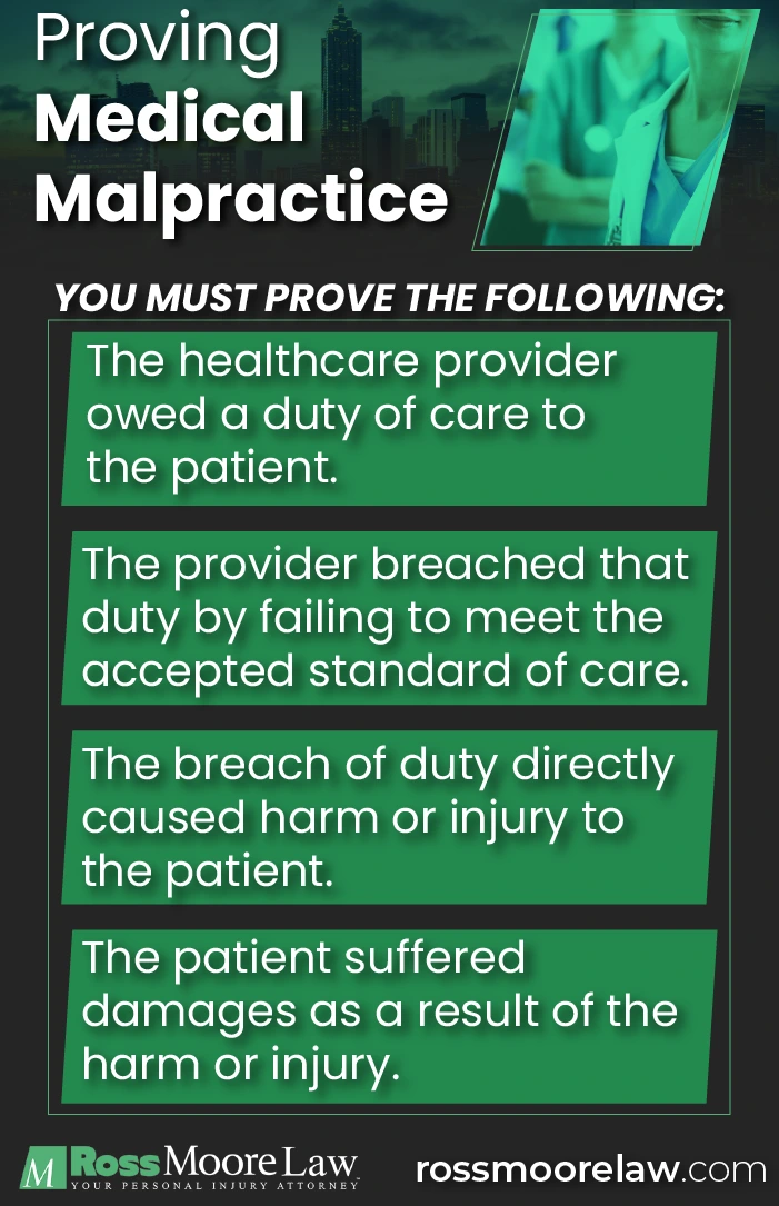 Prove Medical Malpractice with these steps. Ross Moore Law can help with malpractice cases